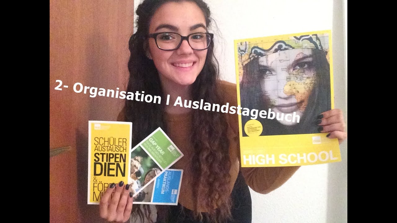2- Organisation l AUSLANDSTAGEBUCH 16/17