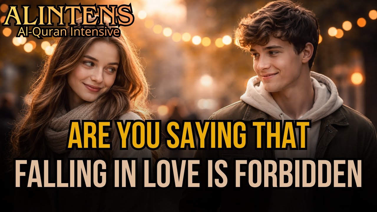 Is Falling in Love Really Haram? Islam Explains the Truth