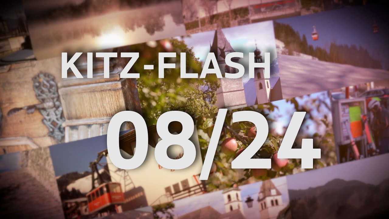Kitz-Flash August 2024 aus Kitzbühel