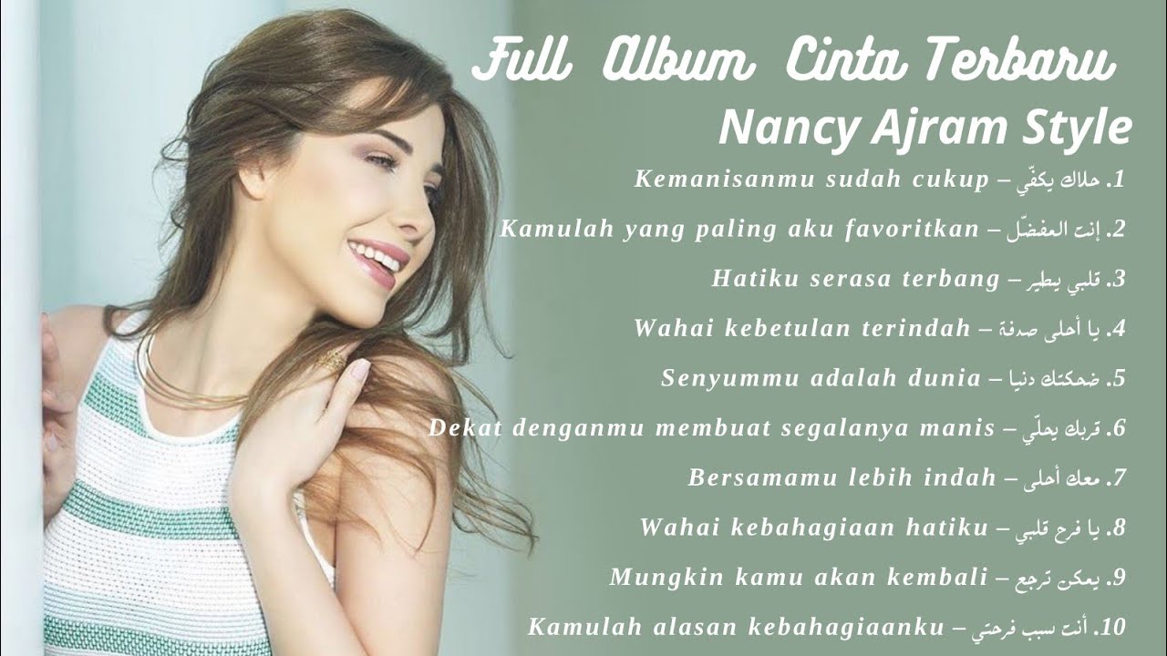 Full Album Cinta Terbaru | Nancy Ajram Style 