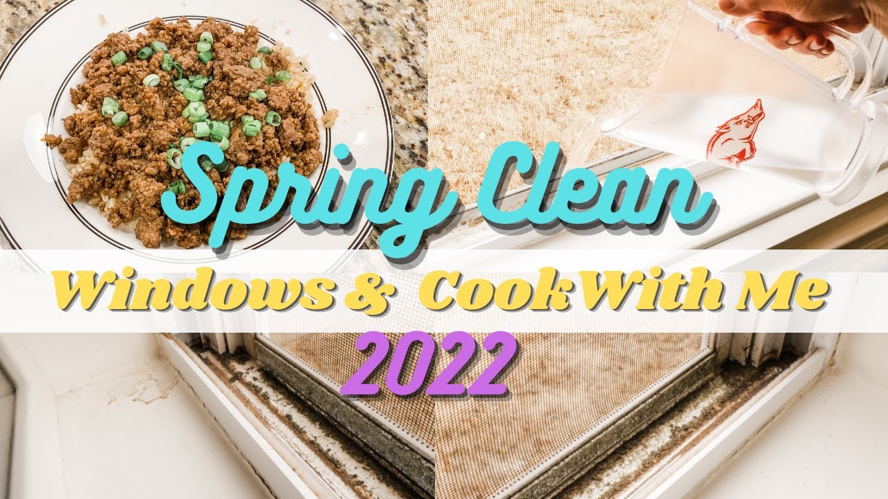SPRING CLEAN AND COOK WITH ME 2022