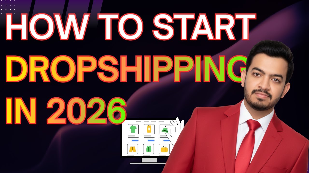 How to Start Dropshipping in 2026  Beginner's Guide to Make Money Online