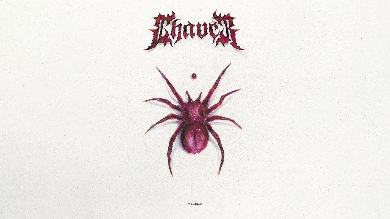 Chaver - Of Gloom - Official Full Album Stream