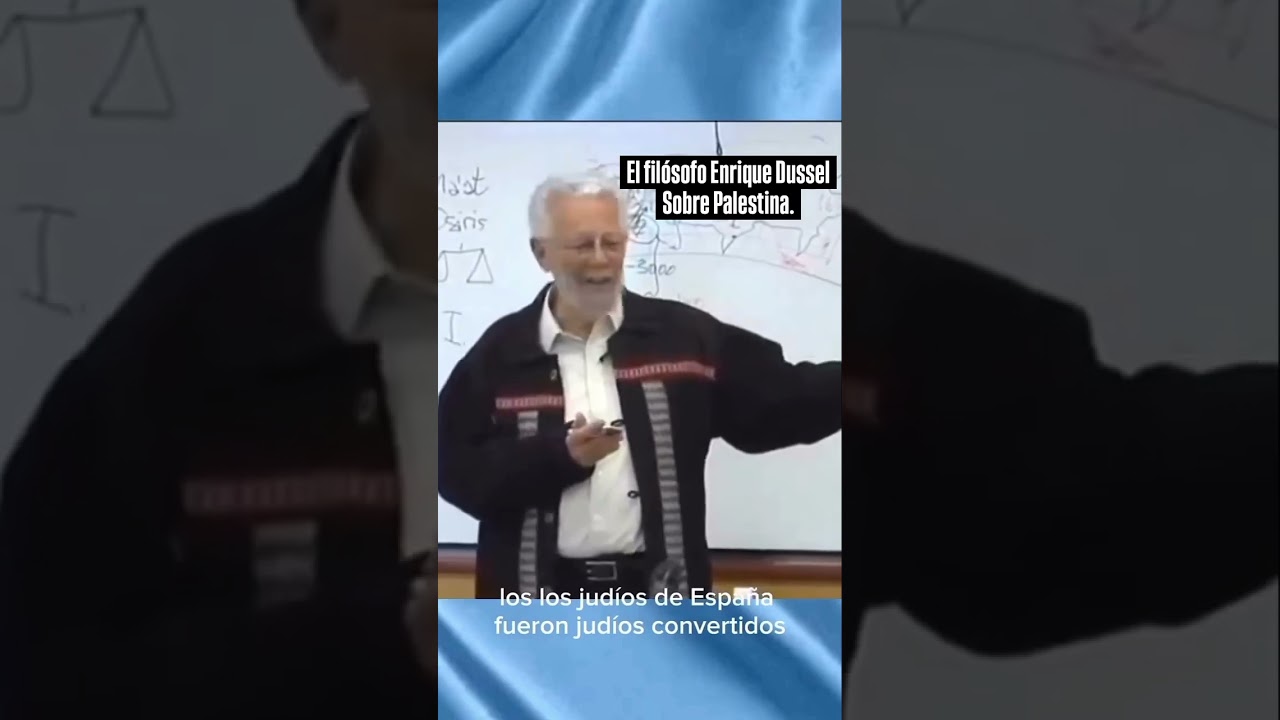 Enrique Dussel y el sionismo
