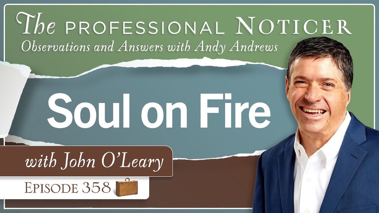 Soul on Fire with John O'Leary