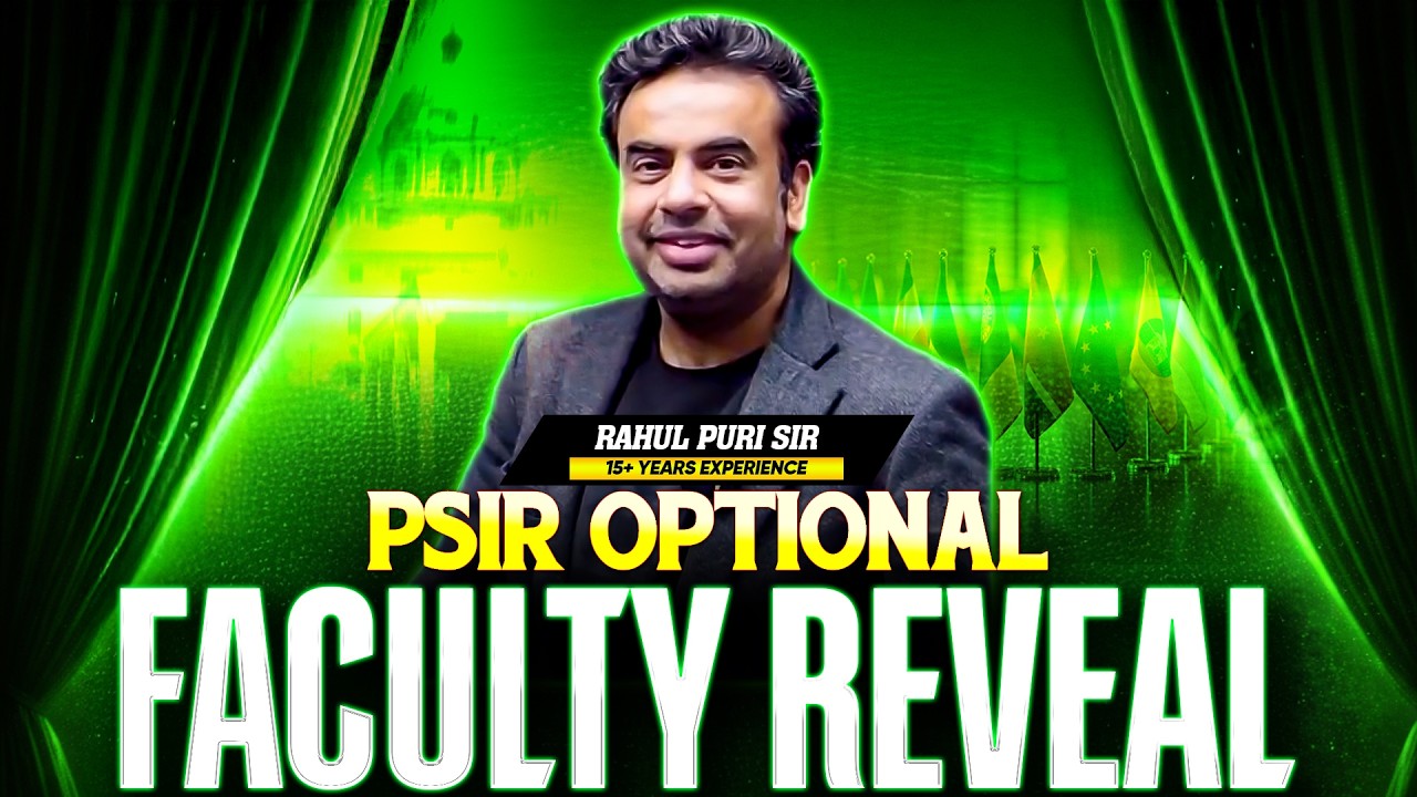 🔥 Introducing UPSC PSIR Optional Faculty | Sarrthi IAS