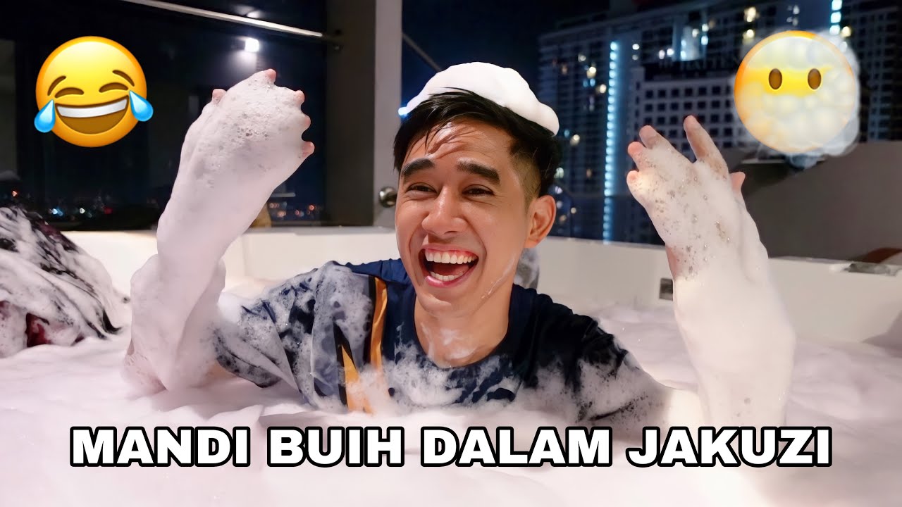 MANDI BUIH DALAM JACUZZI 😂
