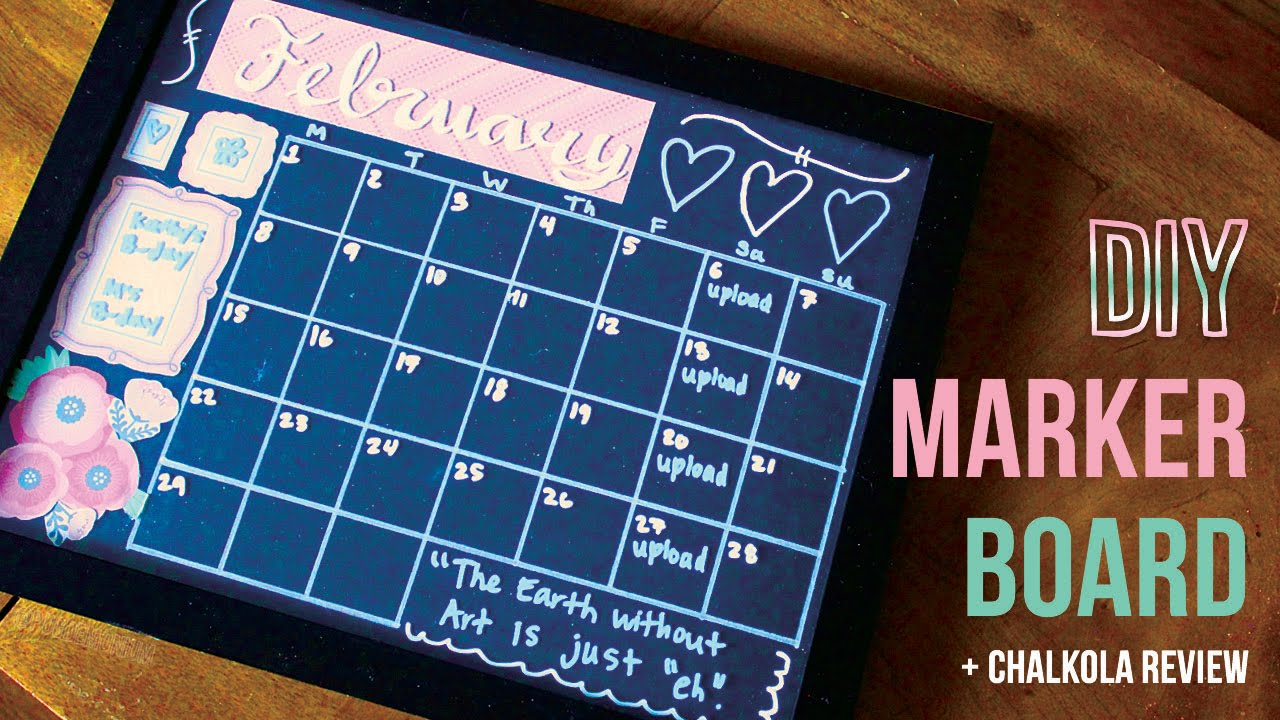 How To Make Your Own Marker Board + Chalkola Marker Review