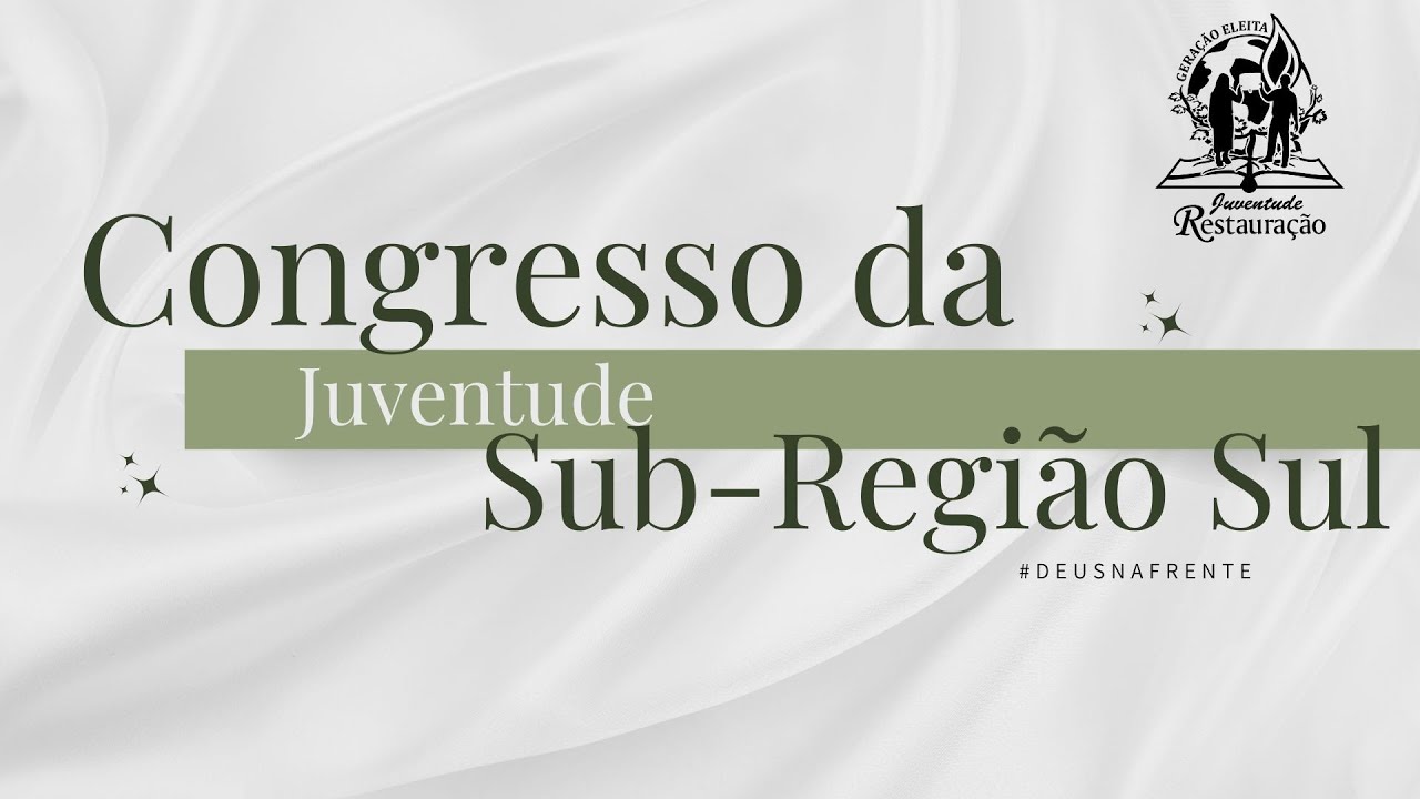 Congresso da Juventude Sub-região Sul (Sábado) - Área Berseba
