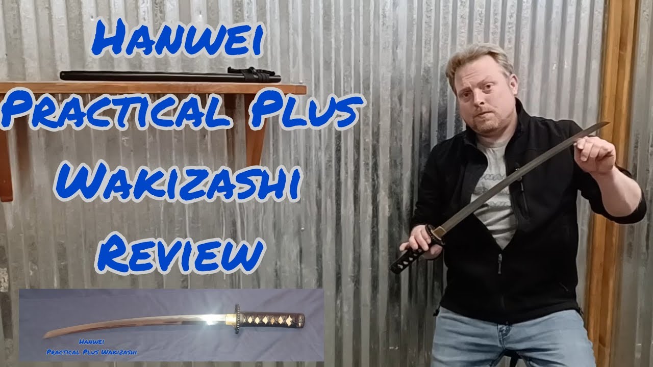 Hanwei Practical Plus Wakizashi Review