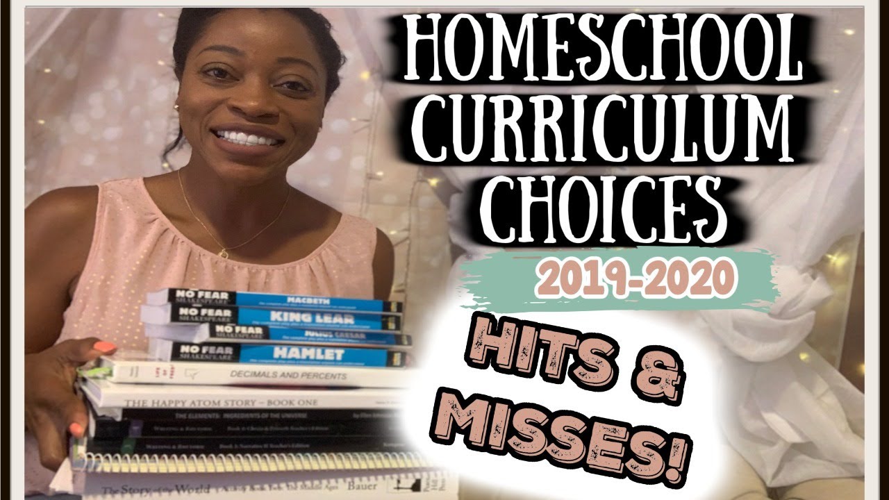 HOMESCHOOL CURRICULUM CHOICES| HITS & MISSES | 2020-2021 | END OF THE YEAR