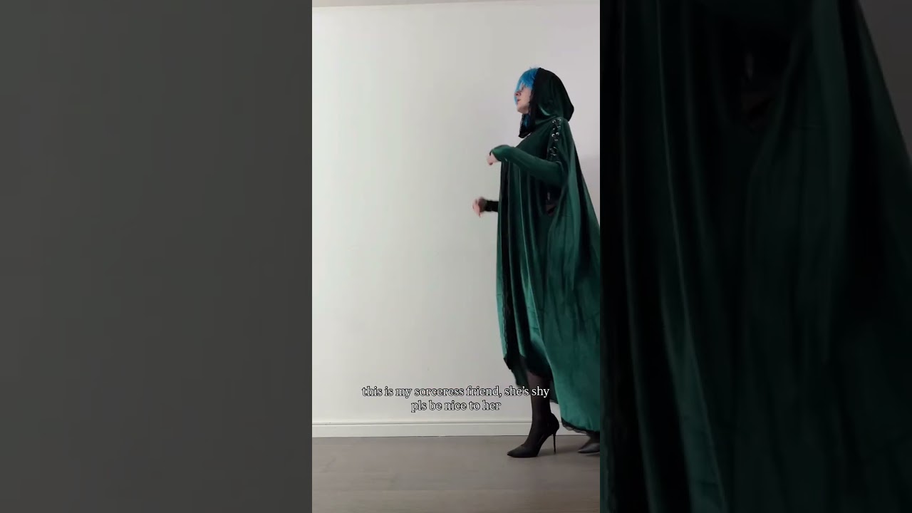 tell her that her cloak is cool RIGHT NOW :(