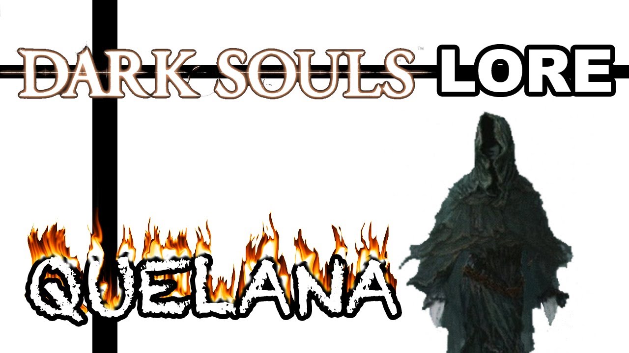 The Outsider - Dark Souls Lore: Quelana