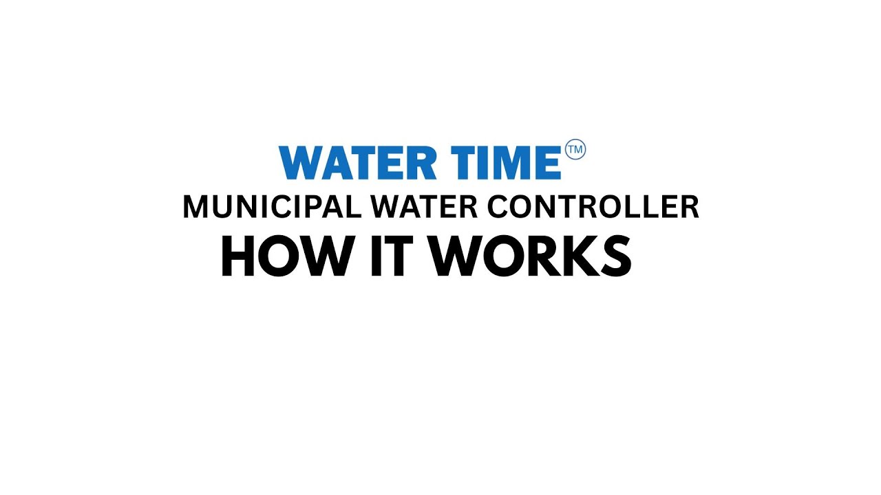 How WaterTime Works - Municipal Water Controller