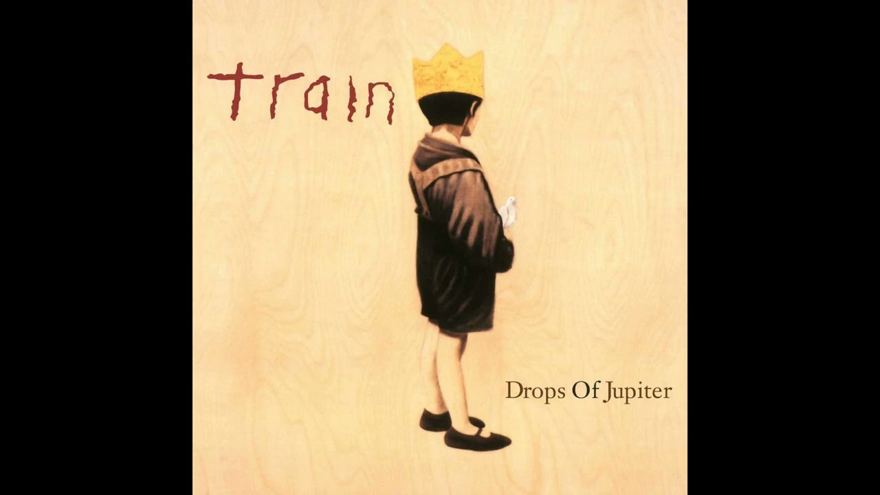 Train - Drops Of Jupiter (Tell Me) - Remastered