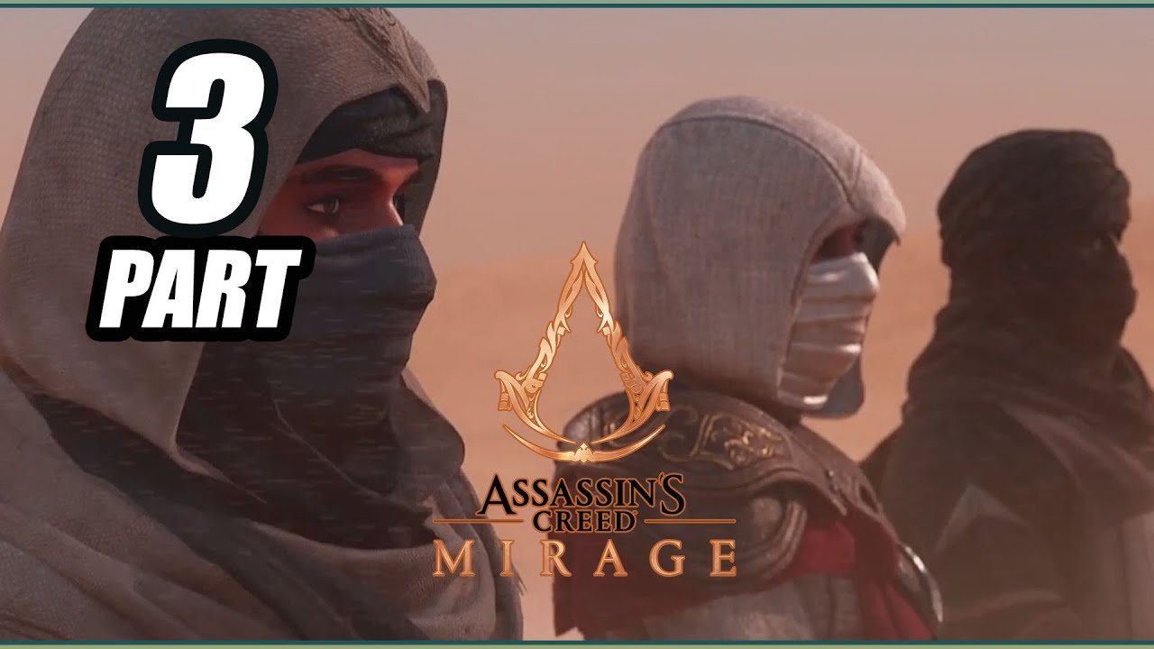 Assassin&rsquo;s Creed Mirage Full Walkthrough Gameplay Part 3