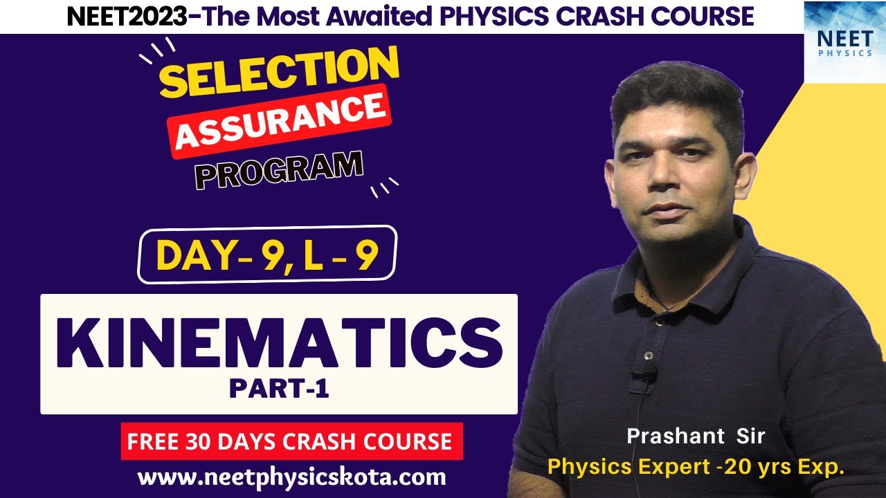 KINEMATICS -Motion in 1-D | NEET Physics Crash Course | Class 11 Physics NCERT | NEET 2023