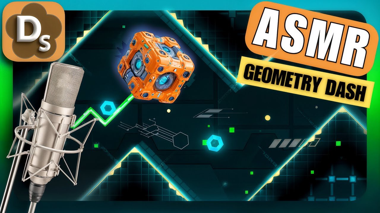 АСМР Geometry Dash: Игра без Стресса, Только Успокоение