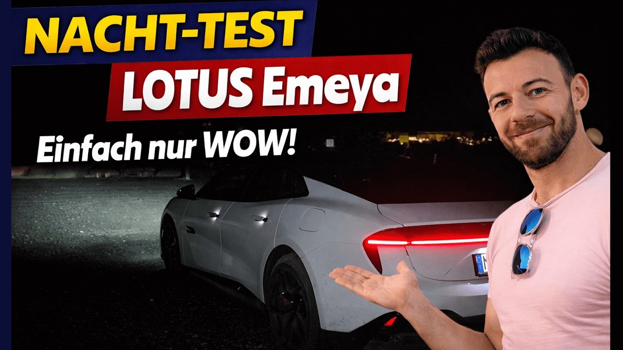 LOTUS Emeya bei völliger Dunkelheit - LED Technik von Innen und außen im Test!