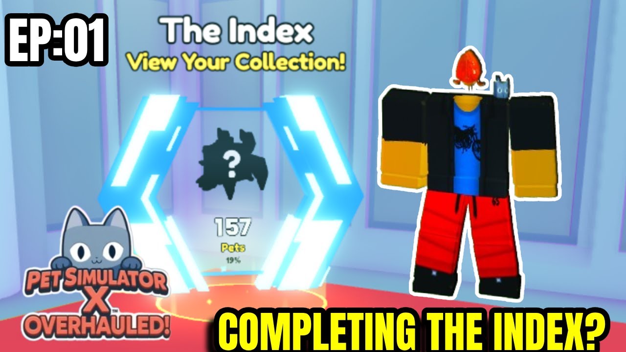 COMPLETING THE INDEX In Pet Simulator: Overhauled (EP:01) 🔥
