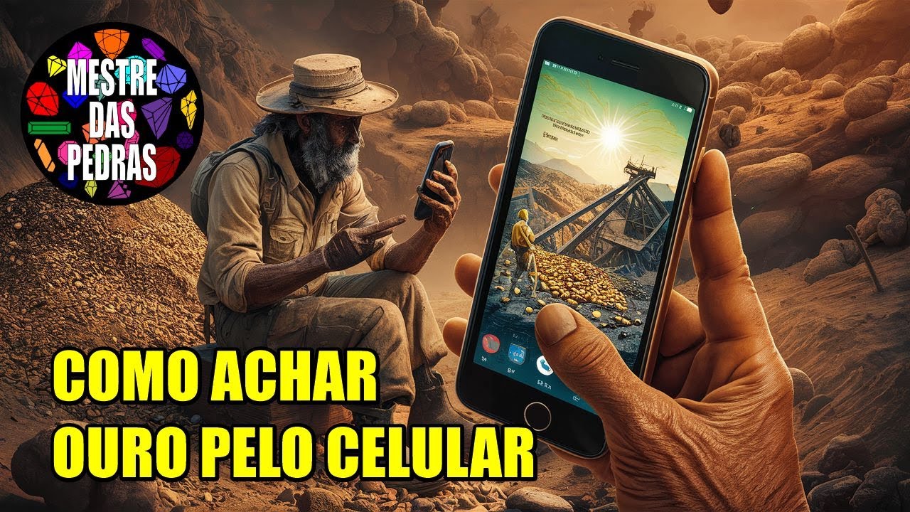 Como achar ouro pelo celular