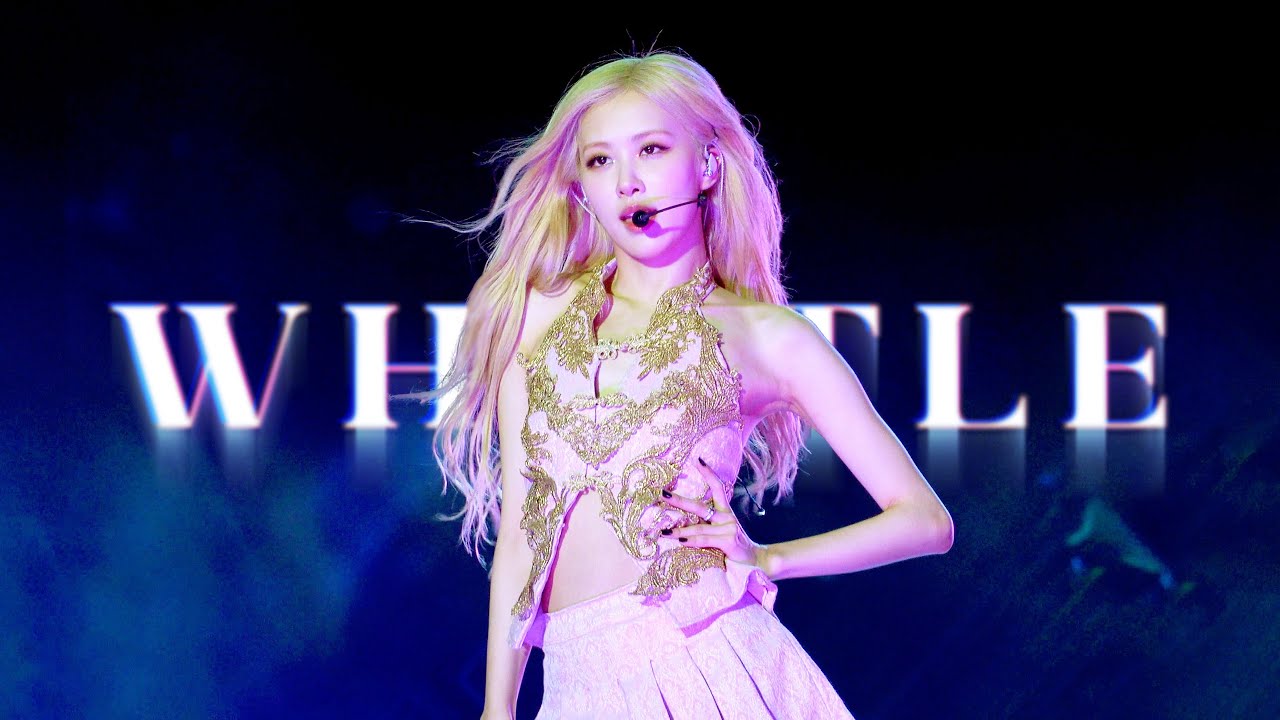 230715 BLACKPINK ROSÉ 로제 Stade de France Paris fancam - Whistle 휘파람
