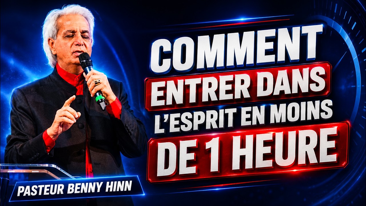 Comment préparer ton esprit et ton cœur pour entrer en esprit en moins de 1 Heure II BENNY HINN
