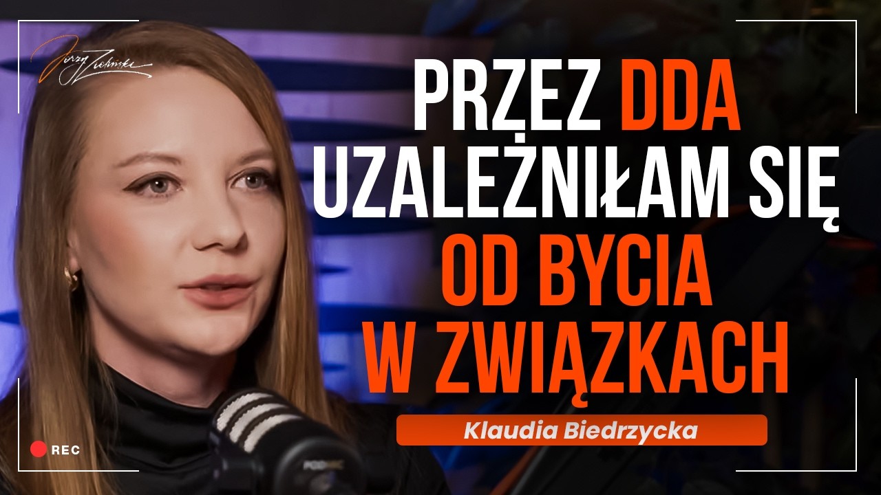 DDA na Tinderze. Dlaczego zawsze trafiam na toksyków? | Klaudia Biedrzycka