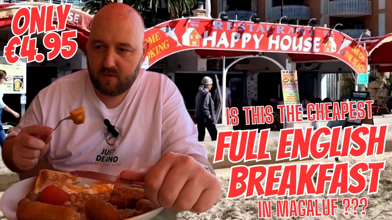 Is the CHEAPEST FULL ENGLISH BREAKFAST in MAGALUF? - Food Review - Majorca Mallorca - ONLY €4.95 !!!