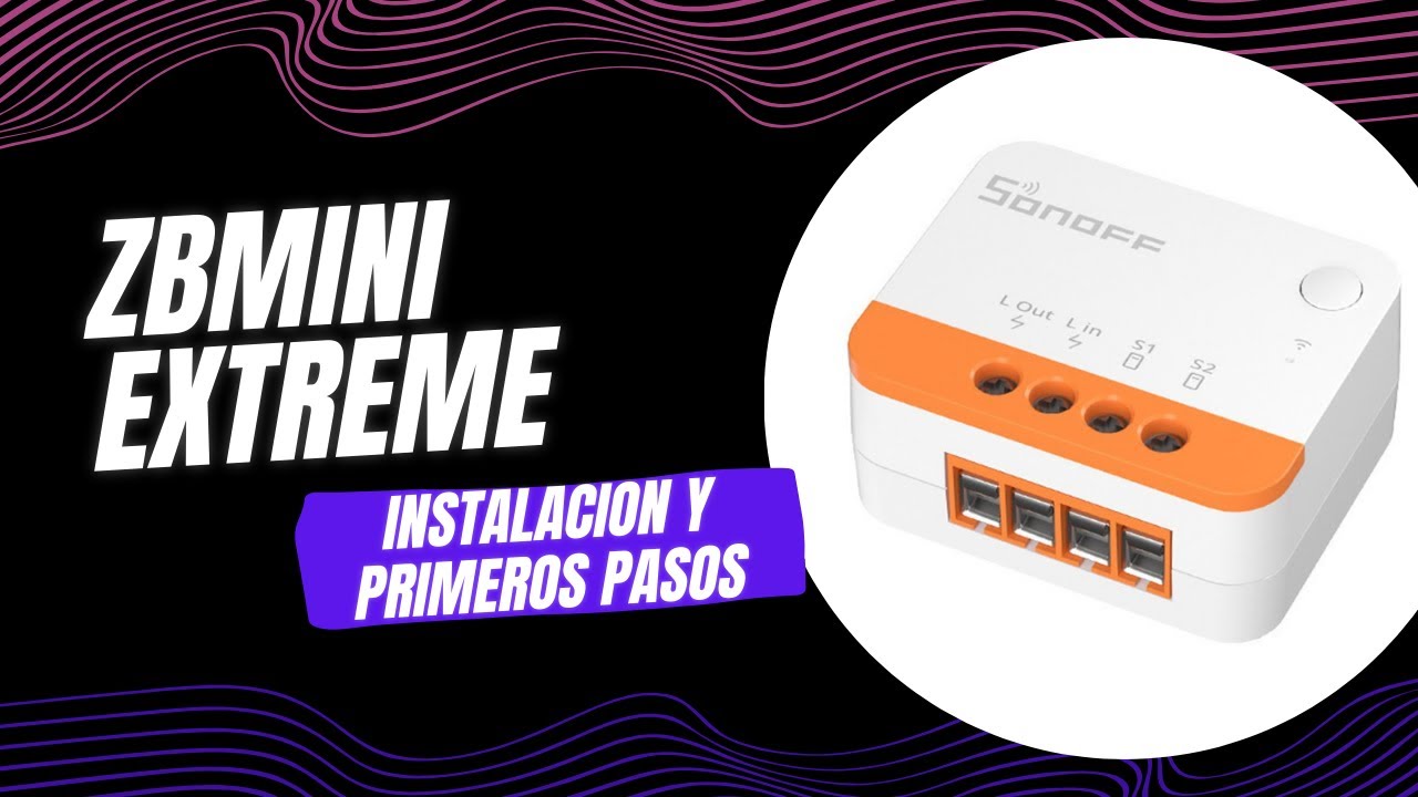 Instalación y configuracion de sonoff ZBMINI EXTREME en home assistant . Muy muy fácil!
