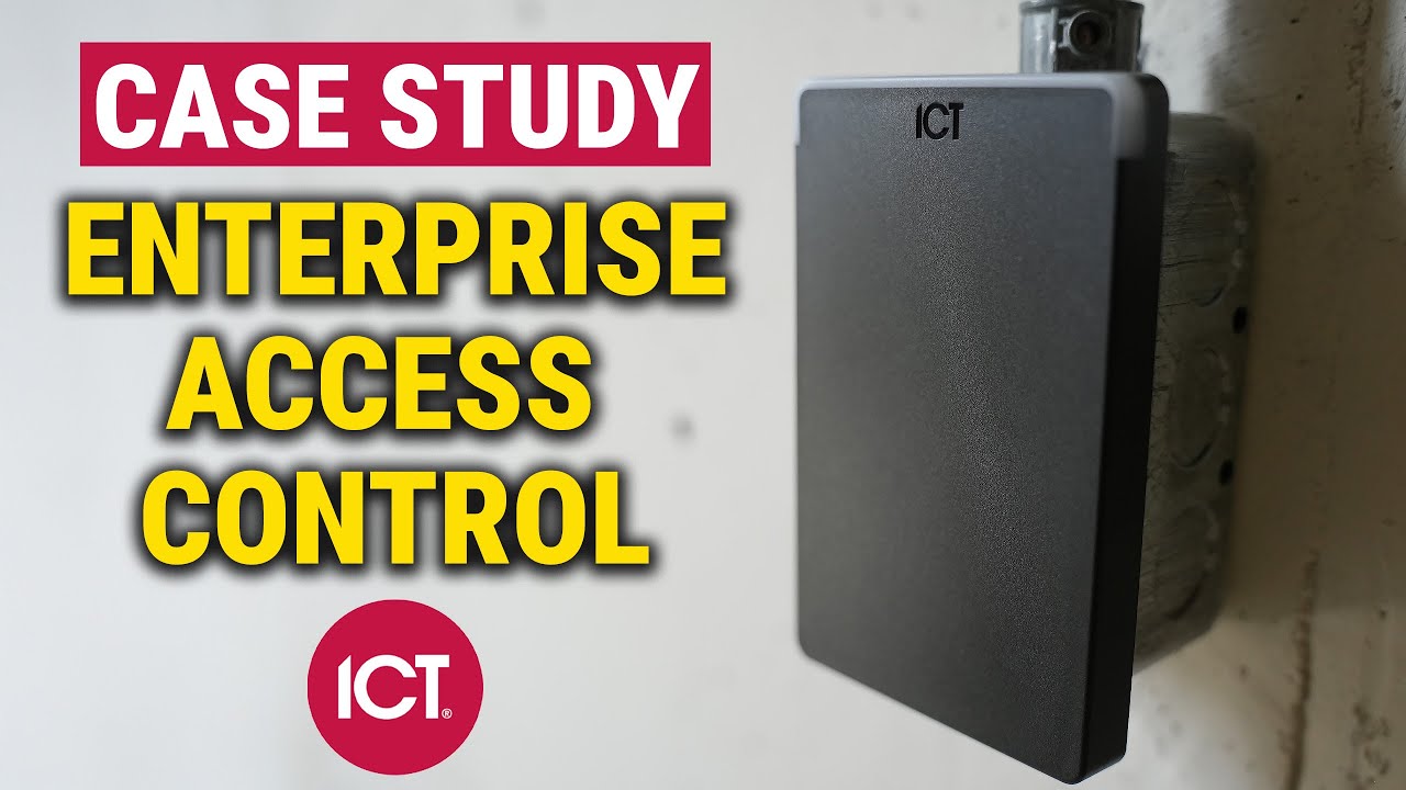 ICT Access Control Case Study: Enterprise Access for 20+ Doors, Cameras & Fire Monitoring