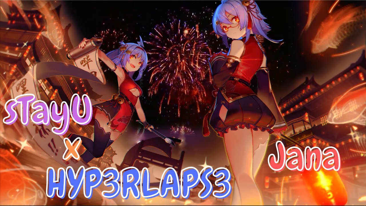 HYP3RLAPS3 x sTayU - Jana - Nightcore