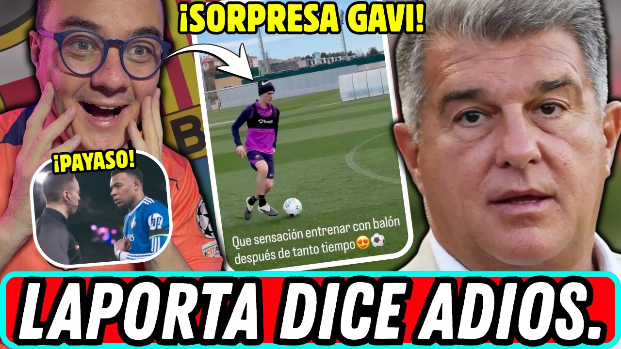 ¡BOCHORNOZO! 😡 MBAPPÉ SE VA DE ROSITAS, MENSAJE DE GAVI y LAPORTA DA UN PASO AL FRENTE