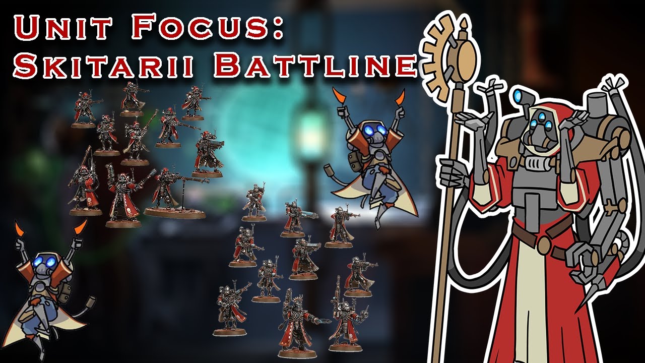 Unit Focus: Skitarii Battleline | Admech Unit and Tactics Deep Dive