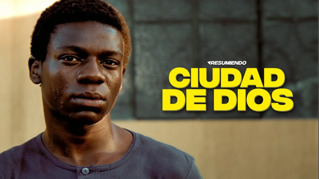 CIUDAD DE DIOS | RESUMEN y CONTEXTO de la pel&iacute;cula