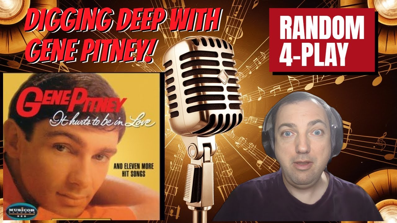 Gene Pitney Reaction | It Hurts to Be in Love Album – 4 Random Tracks!