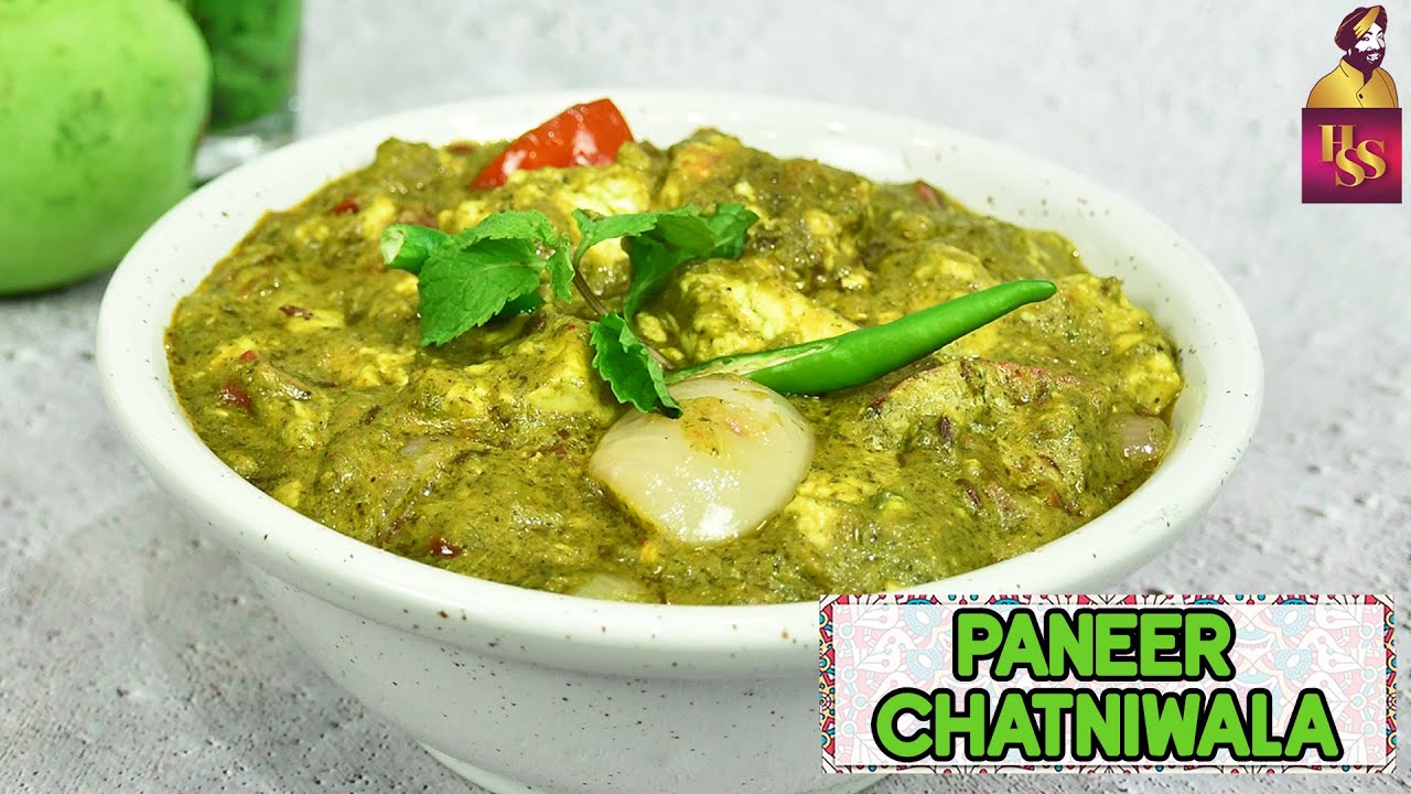 Paneer Chatniwala | चटनी वाला पनीर | Raw Mango Chutneywala Paneer | #ChefHarpalSingh