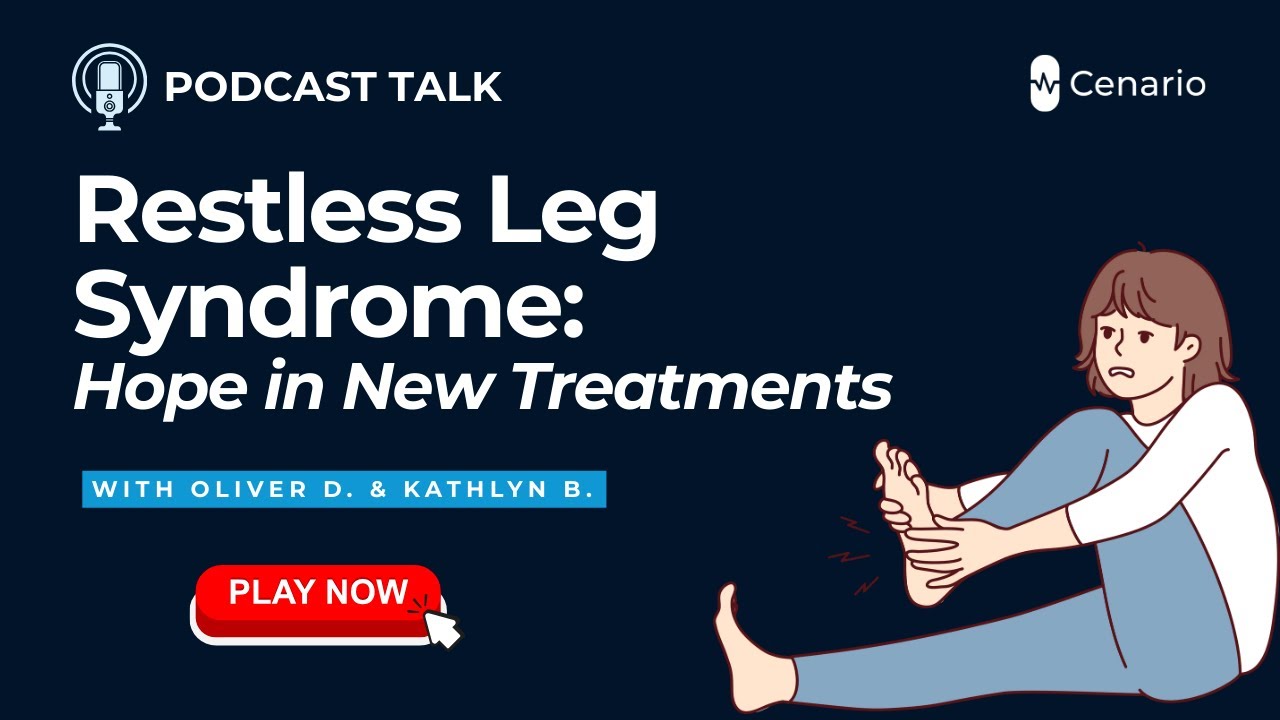 Restless Leg Syndrome: The New Cure You Should Know
