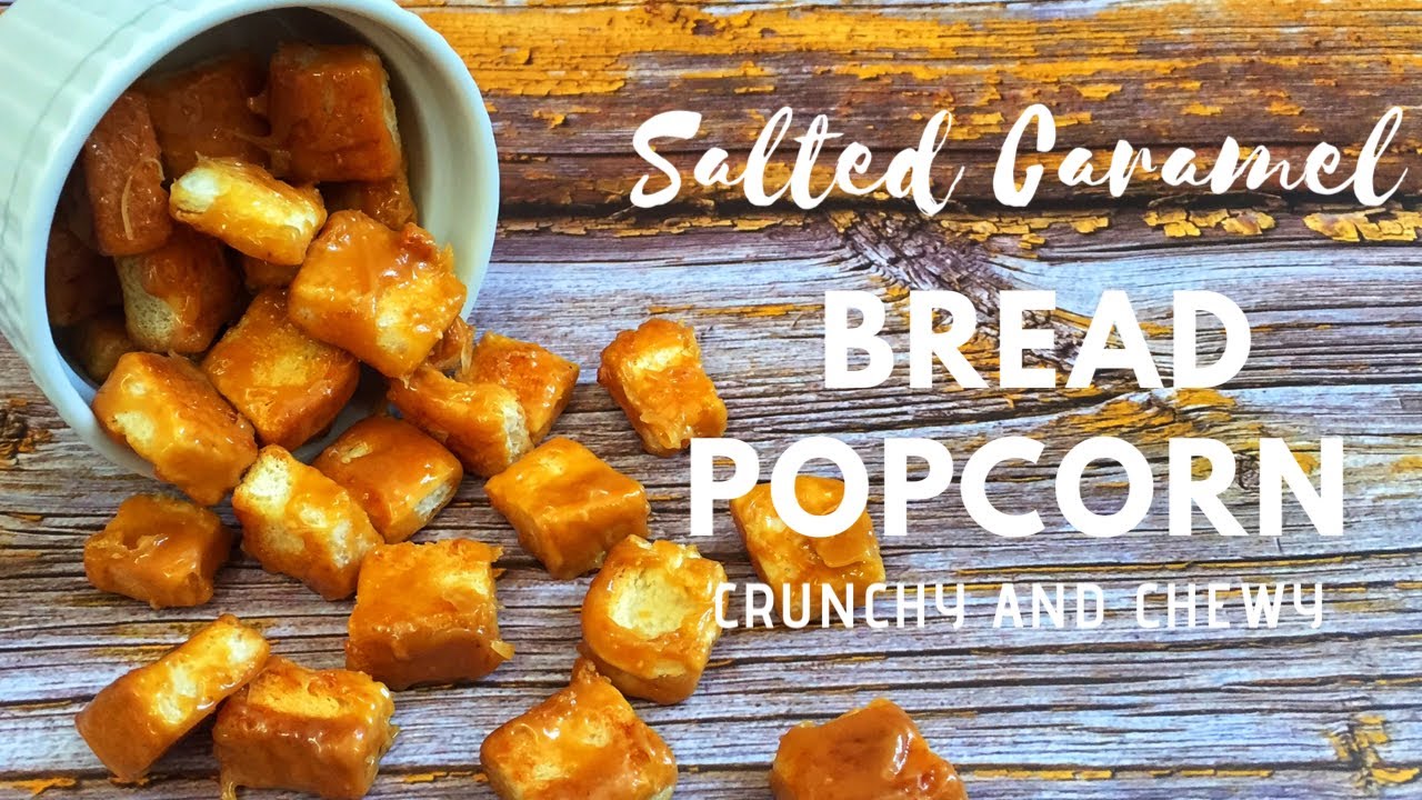 SALTED CARAMEL BREAD POPCORN | CRUNCHY and CHEWY | CL&rsquo;s Kitchen