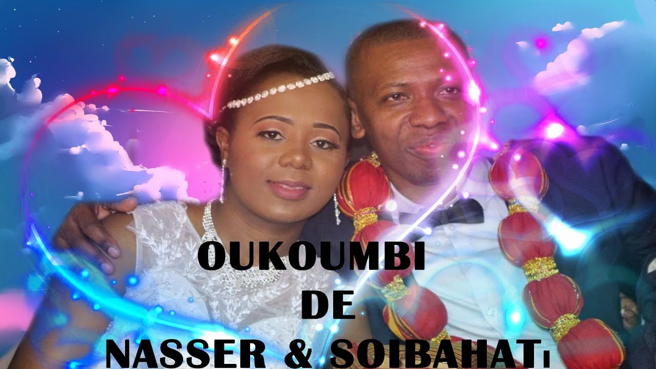 OUKOUMBI DE NASSER ET SOIBAHATI 2018