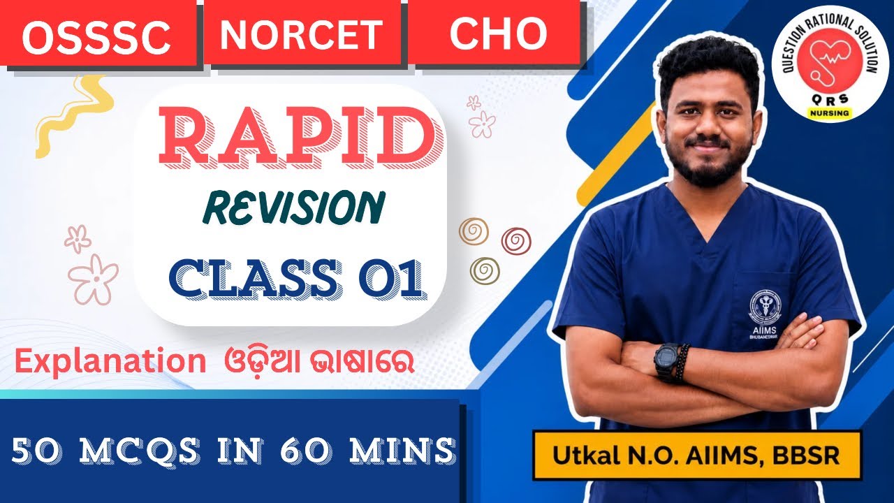 RAPID MCQ CLASS 01| OSSSC NURSING OFFICER EXAM PREPARATION 2026 | QRS NURSING ODISHA