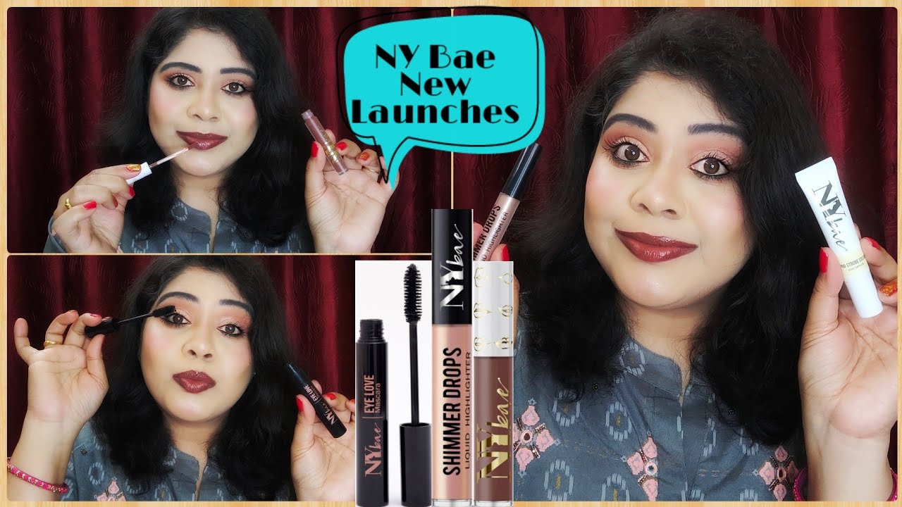 NY Bae New Launches || Voluminizing Mascara / Lip Gloss/ Strobe Cream & Liquid Highlighter