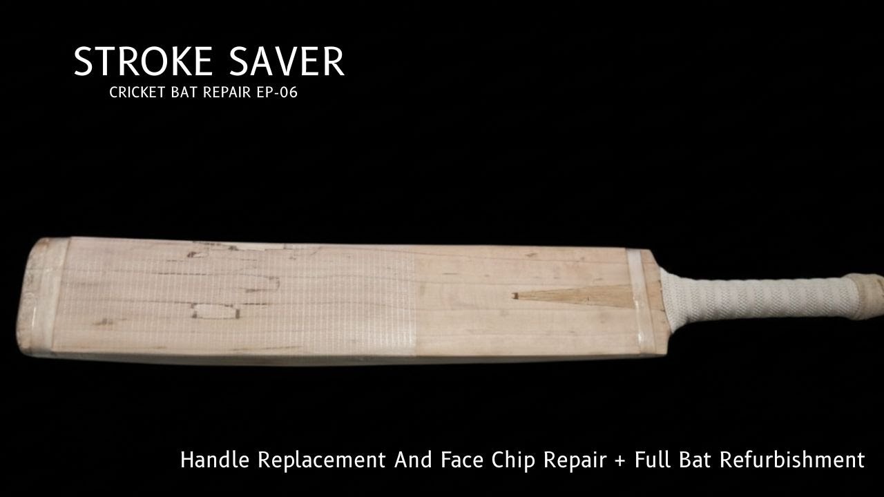 Cricket Bat Repair EP 06 - STROKE SAVER CRICKET