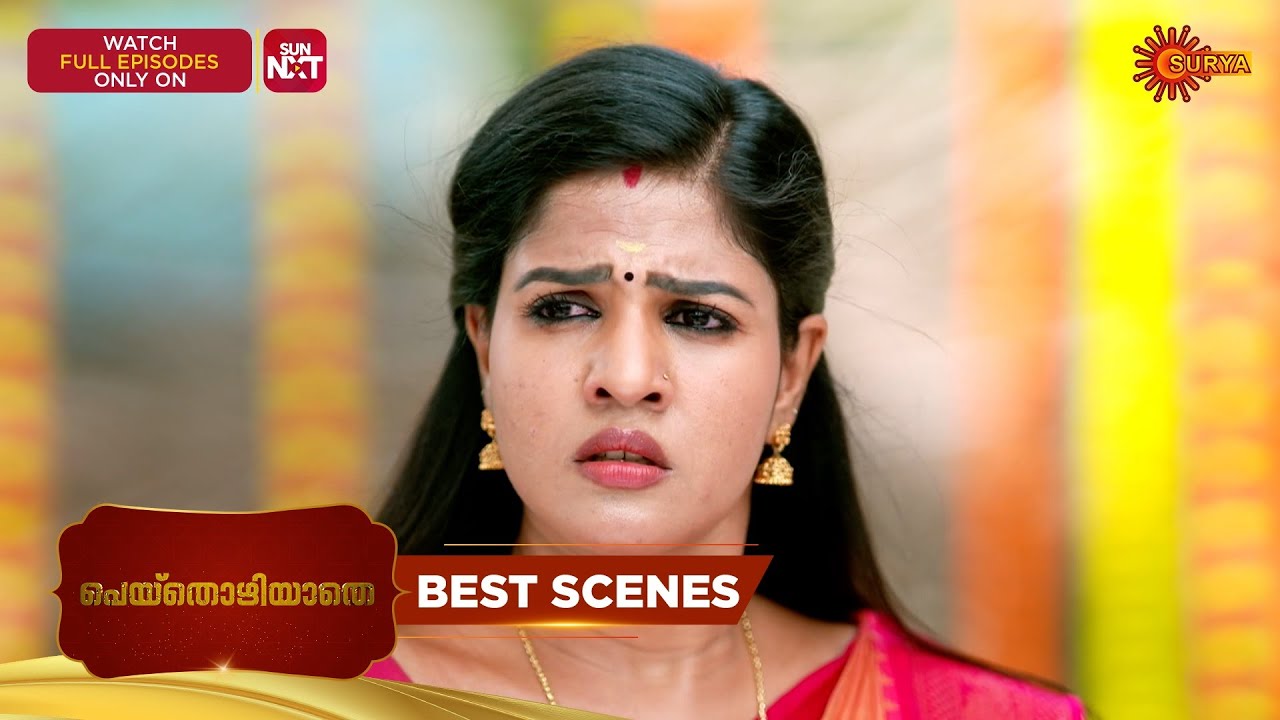 Peythozhiyathe - Best Scenes | 23 Feb 2026 | Malayalam Serial | Surya TV