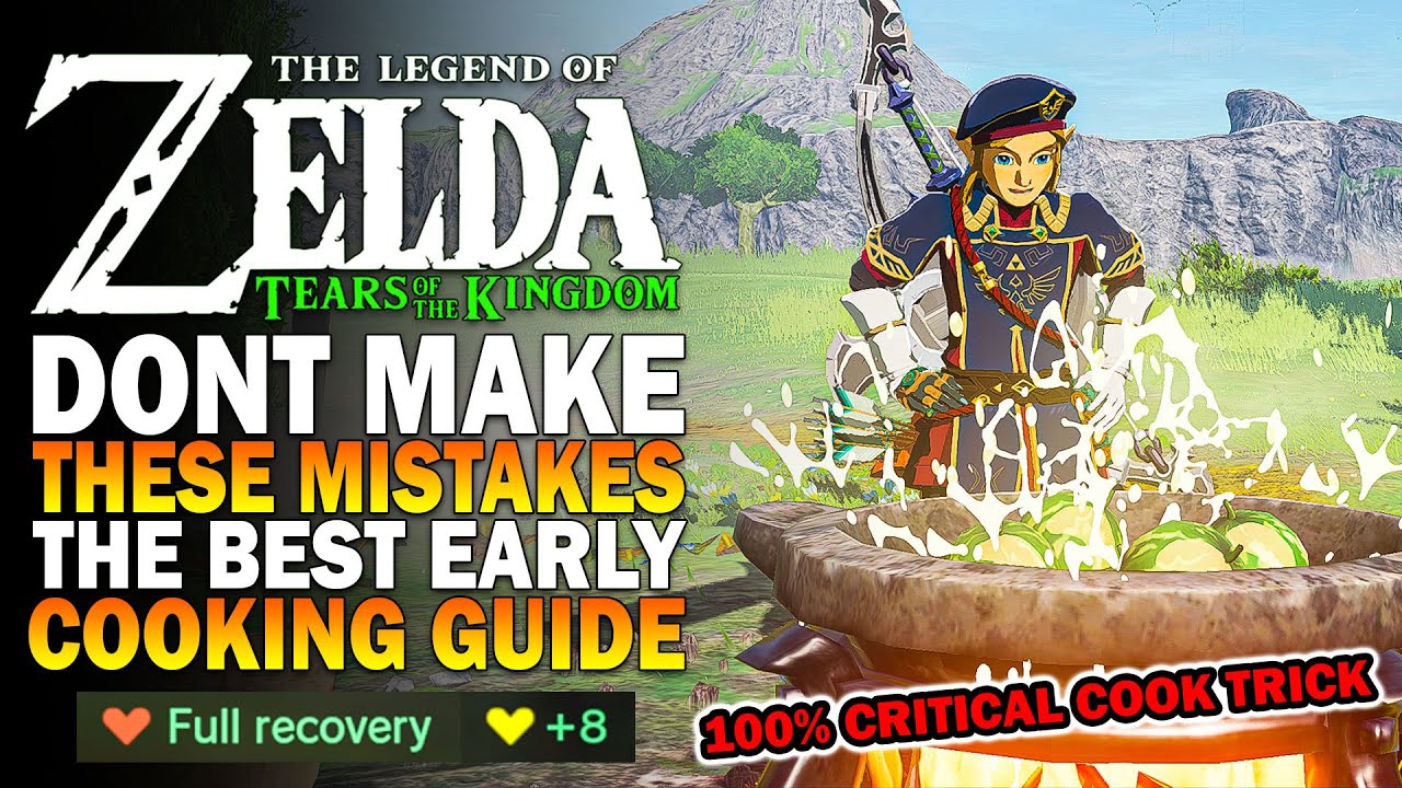 Лучший кулинарный гайд для начала игры Zelda Tears of the Kingdom! 100% критический повар TOTK