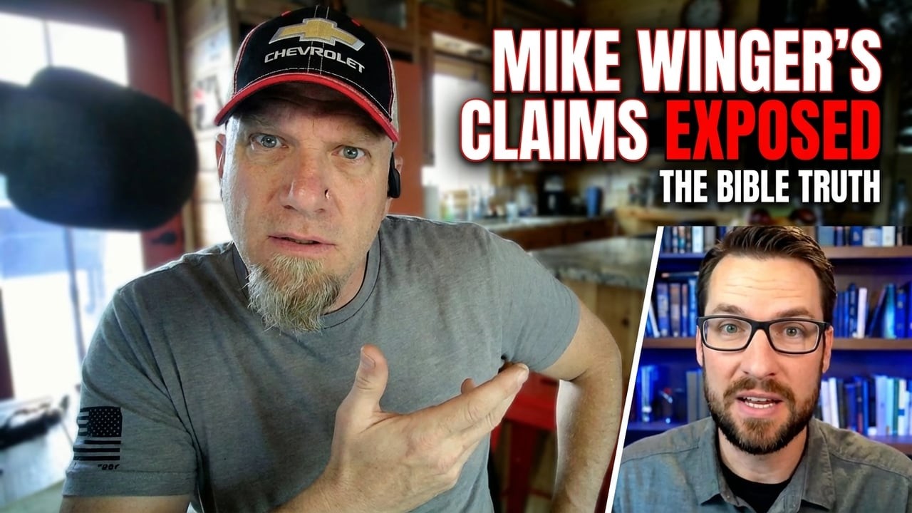 Responding to Mike Winger: Where Biblical Interpretation Goes Wrong