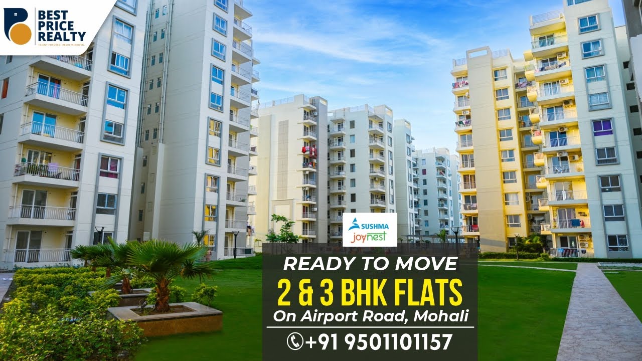 Sushma Joynest Mohali | ULTRA LUXURY CLUB HOUSE | RERA APPROVED | READY TO MOVE 2 & 3 BHK Flats