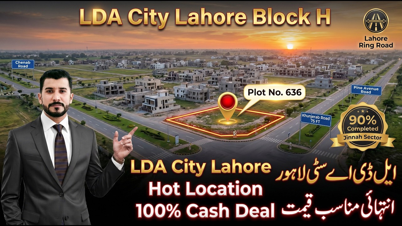 LDA City Lahore Block H Corner Plot For Sale On Cash - Latest Ground Development Update