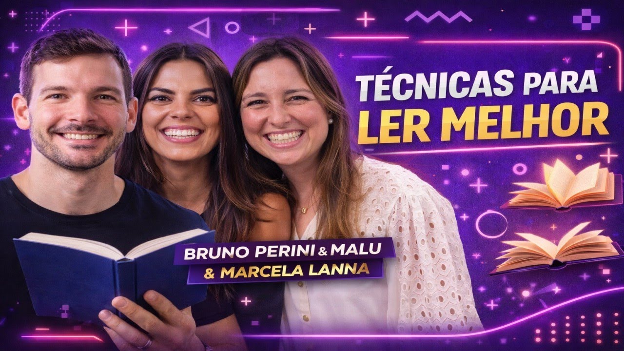 Técnicas para Ler Melhor com Bruno Perini, Malu e Marcela Lanna | React - MaBookClub