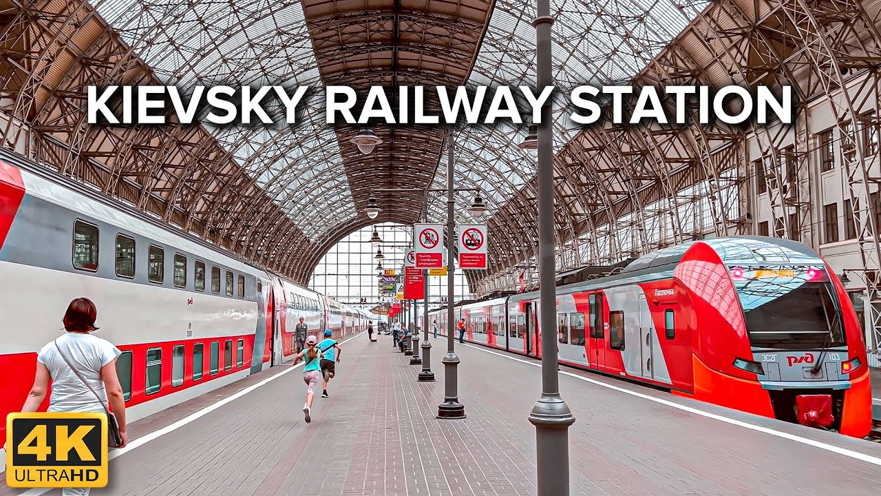 [4K] 🇷🇺 Moscow 🚆 Kievsky Railway Station | Inside and Outside | Railway Platform and Trains